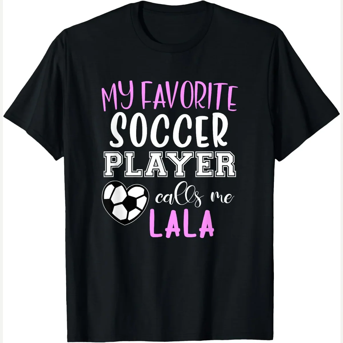 My Favorite Call Me Lala print by Soccer Lala Clothing