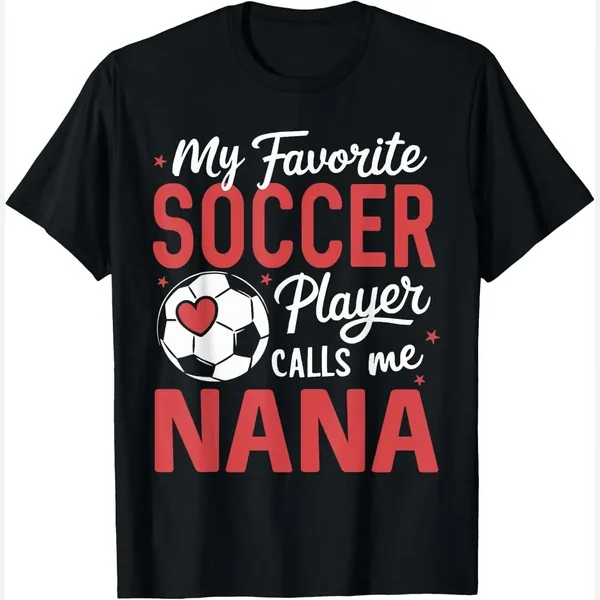 My Favorite Calls Me, soccer nana funny print by Soccer Nana Funny