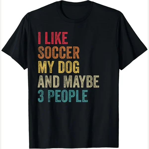 I like My Dog maybe 3 people print by Soccer Sarcasm Apparel Vintage Men Women.