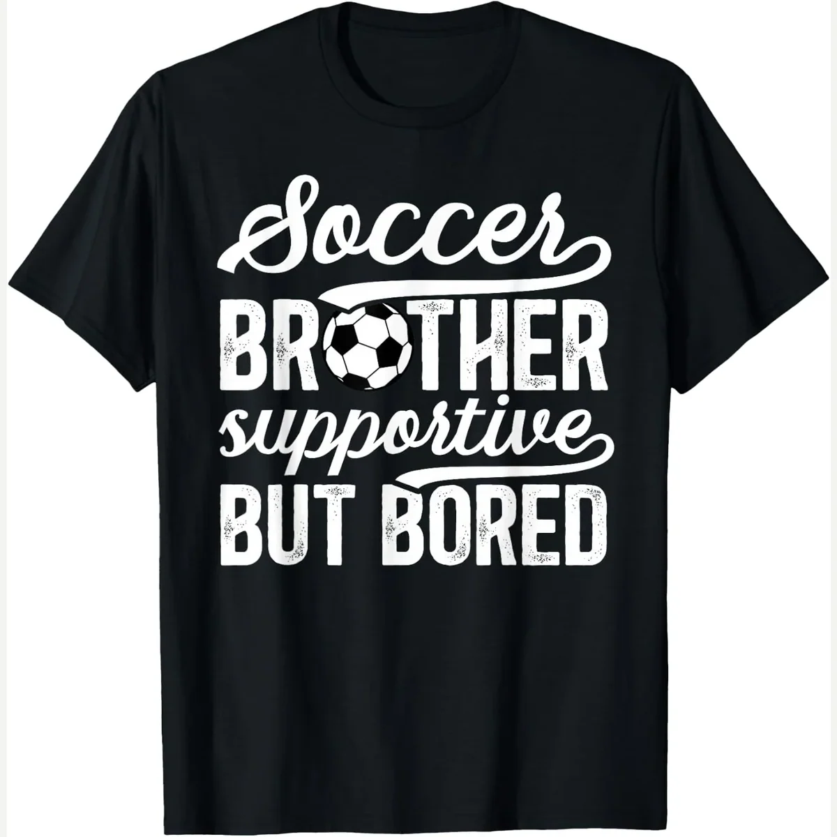 Soccer Brother Supportive Of A Player print by Soccer Player's Brother Soccer Bro Funny