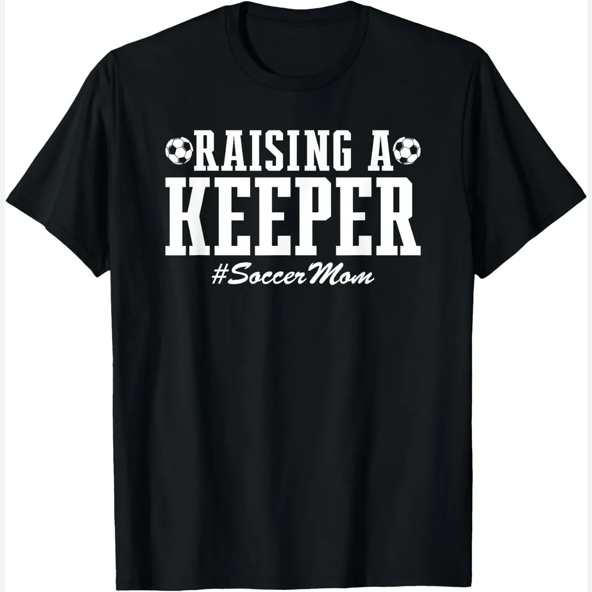 Raising a Keeper Soccer Mom Goalie Goalkeeper print by Funny Goalkeeper Soccer Sports Apparel