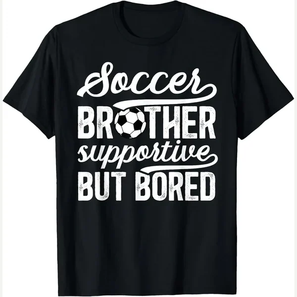 Soccer Brother Supportive Of A Player print by Soccer Player's Brother Soccer Bro Funny