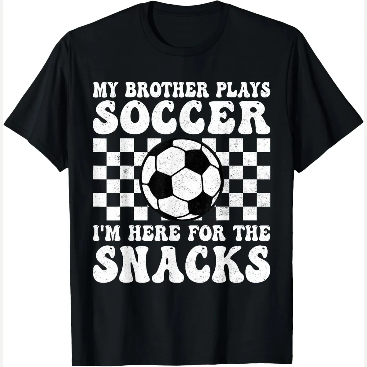 My Brother Plays Soccer Sister print by I'm Here For The Snacks Soccer Brother Funny