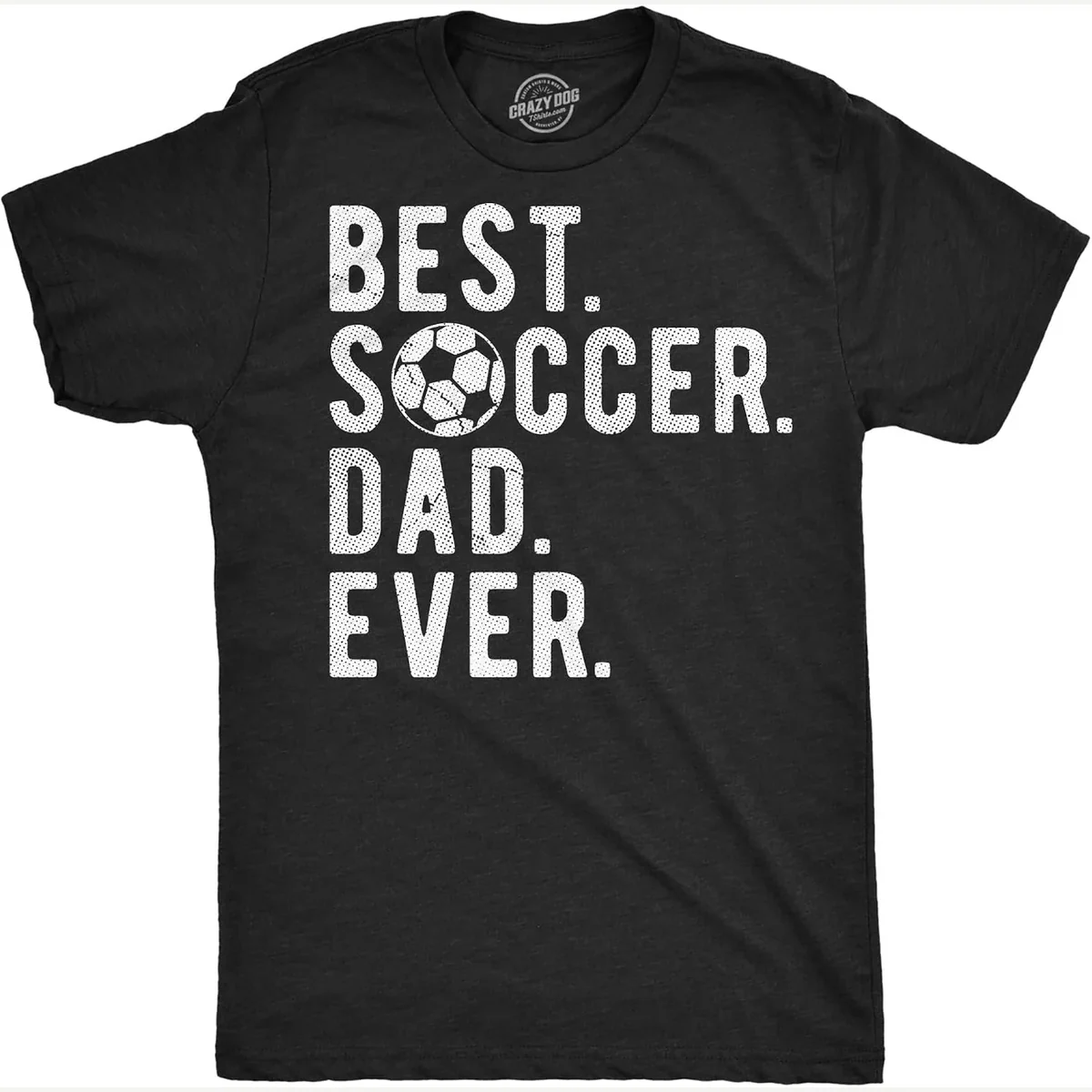 Best Ever Black print by Crazy Dog T-Shirts