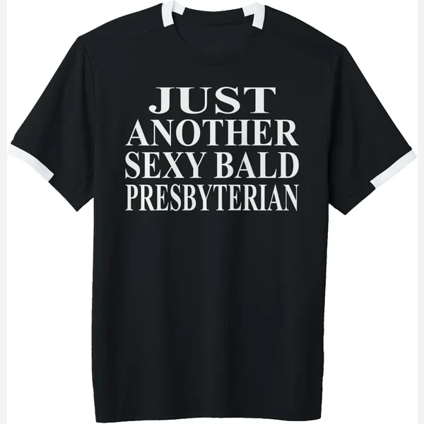 Bald Presbyterian print by Cool Bald Presbyterian Humor Quote Merch