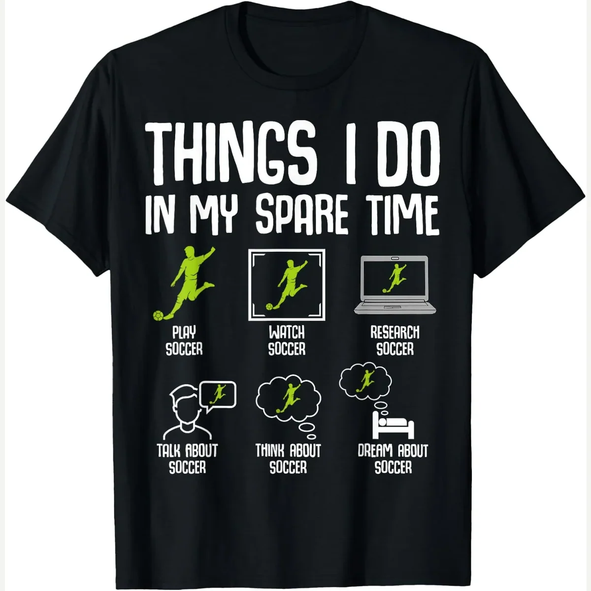 Things I Do in My Spare Time print by Men ́s Soccer Apparel & Gift Idea