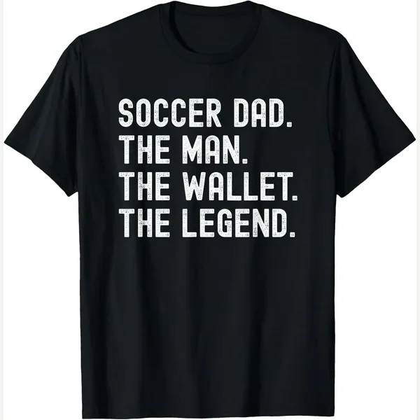 The Man the Wallet the Legend print by Funny Soccer Dad Shirts for Men the Wallet