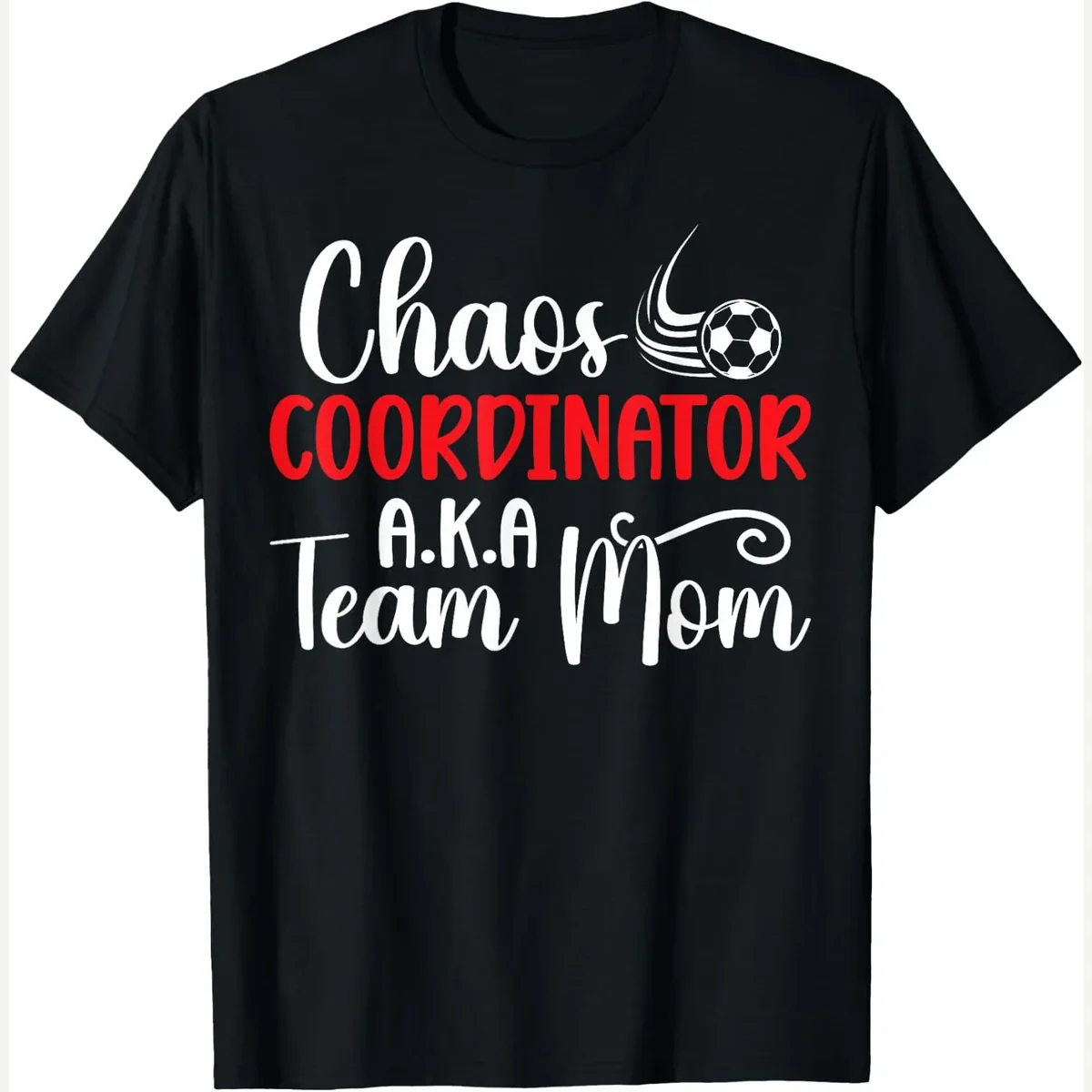 Chaos Coordinator print by Funny Soccer Team Mom Appreciation