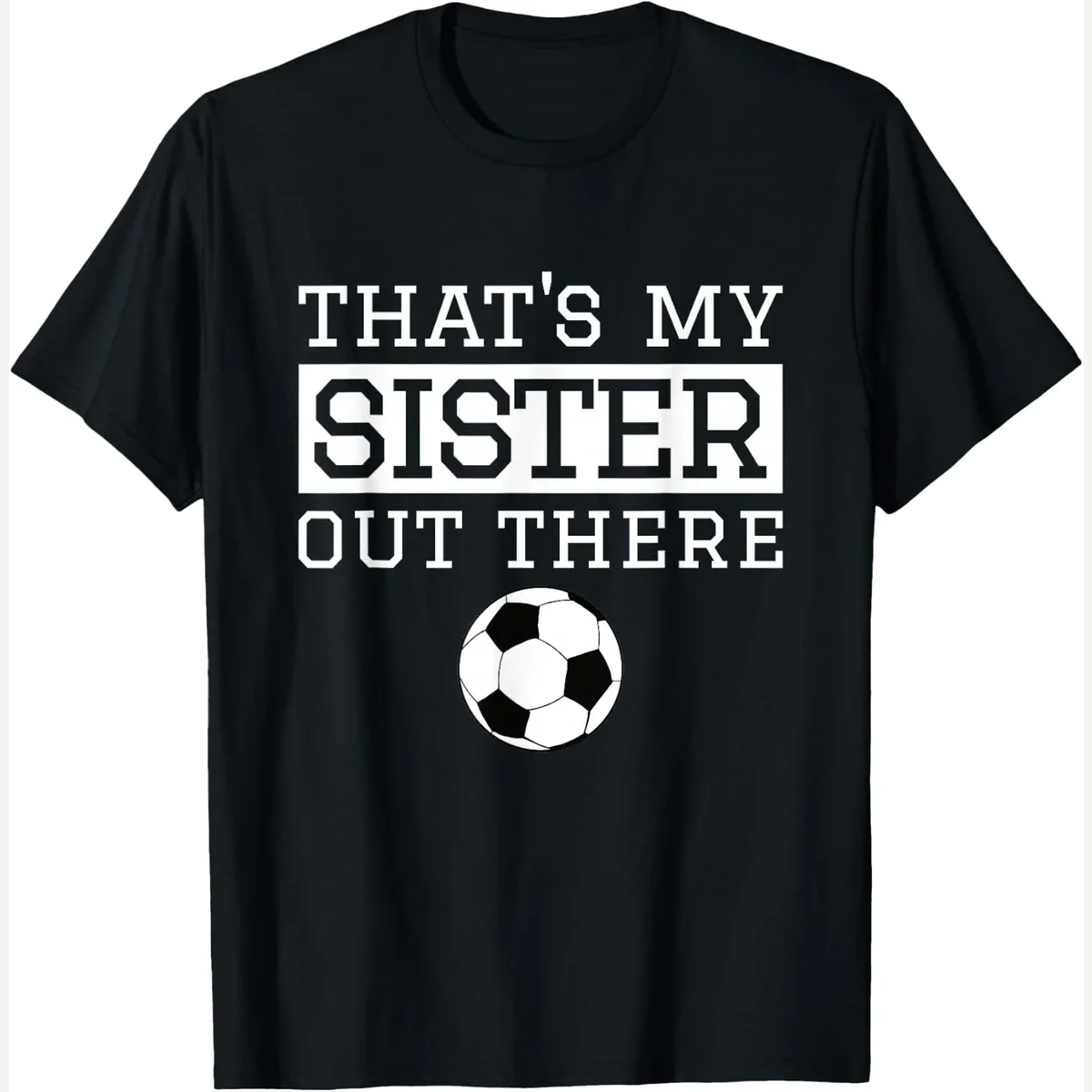 Brother Soccer 'That's My Sister' print by Shirtbooth: Matching Soccer Shirts
