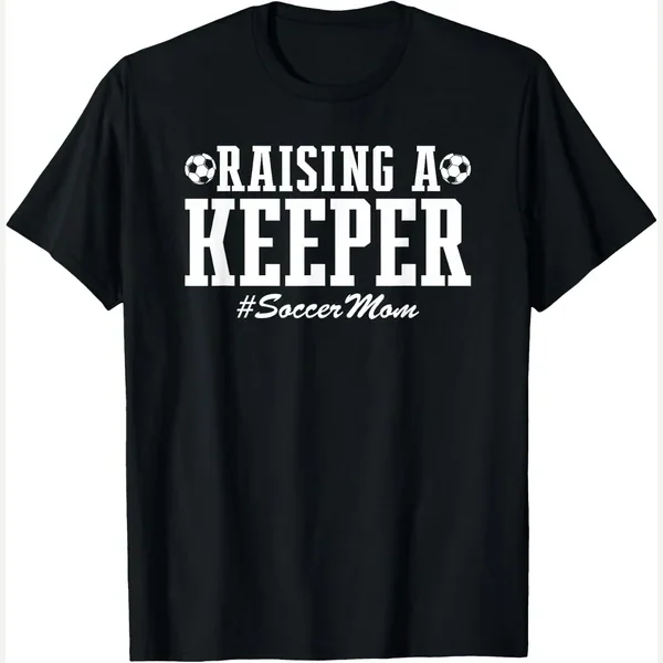 Raising a Keeper Soccer Mom Goalie Goalkeeper print by Funny Goalkeeper Soccer Sports Apparel
