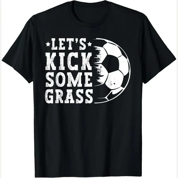 Let's Kick Some Grass Lover Football print by Funny Soccer Ball Lover Tee
