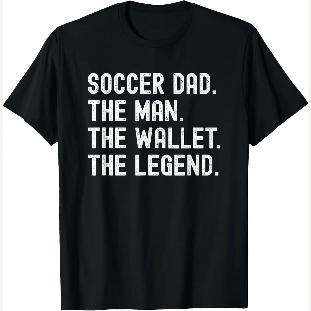 The Man the Wallet the Legend print by Funny Soccer Dad Shirts for Men the Wallet