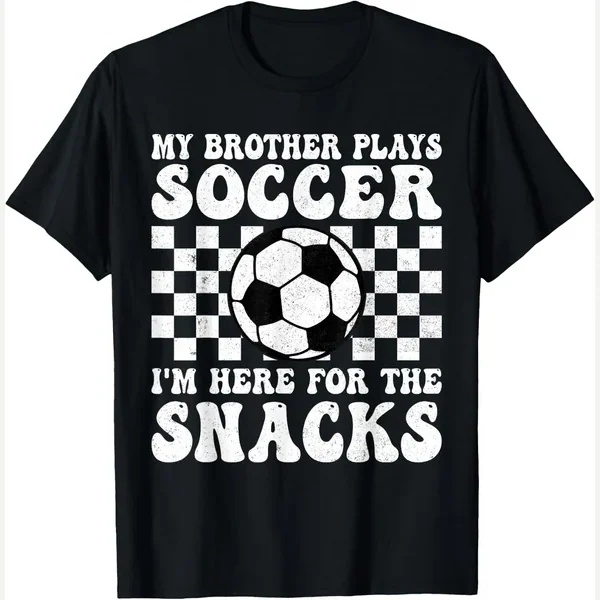 My Brother Plays Soccer Sister print by I'm Here For The Snacks Soccer Brother Funny