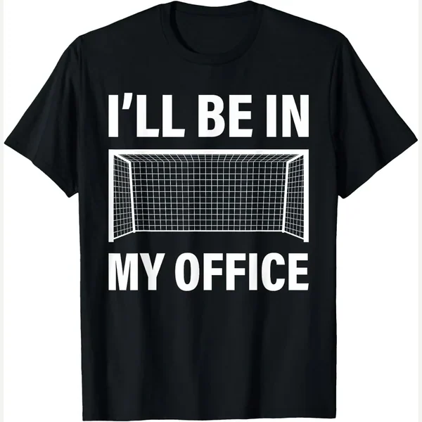 I'll Be In My Office print by Soccer Goalie Apparel Men Women Boys Girls