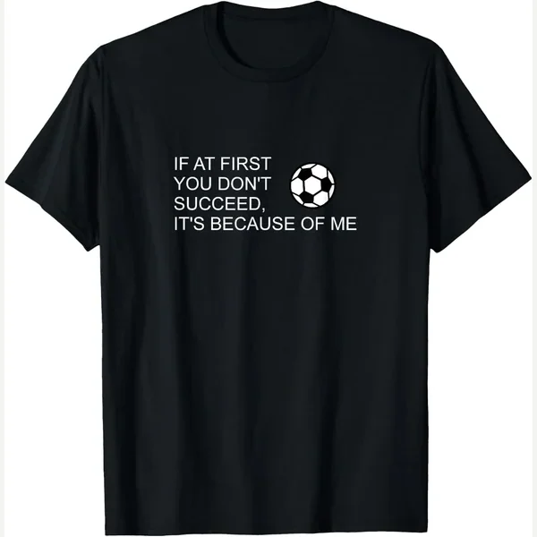 Sarcastic Saying If at First You Don't Succeed print by Funny soccer defense quote Idiom